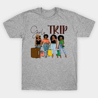 Girls Trip Black Women Queen Melanin African American Pride T-Shirt